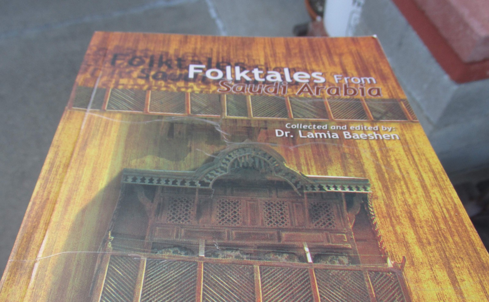 Folktales From Saudi Arabia – collected & edited by Lamia Baeshen
