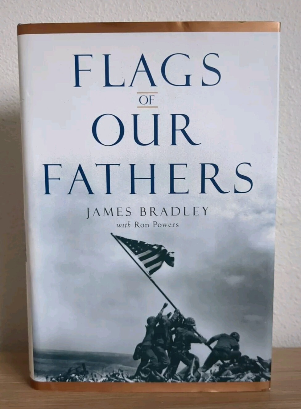 SIGNED Flags Of Our Fathers By James Bradley 1st Edition Hardcover Later Pr