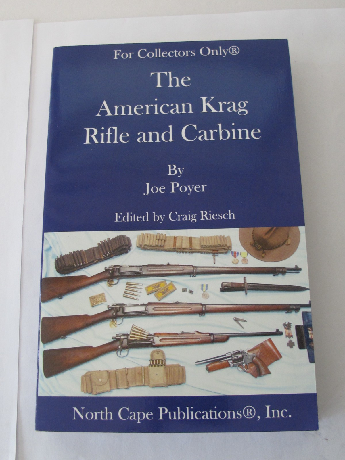 American Krag Rifle and Carbine by Joe Poyer (2002) paperback collector’s