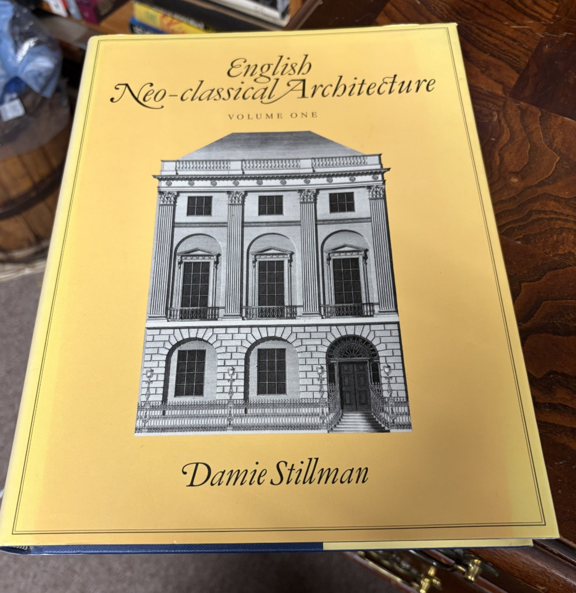 English Neo-Classical Architecture by Damie Stillman Volume 1 ONLY HBDJ