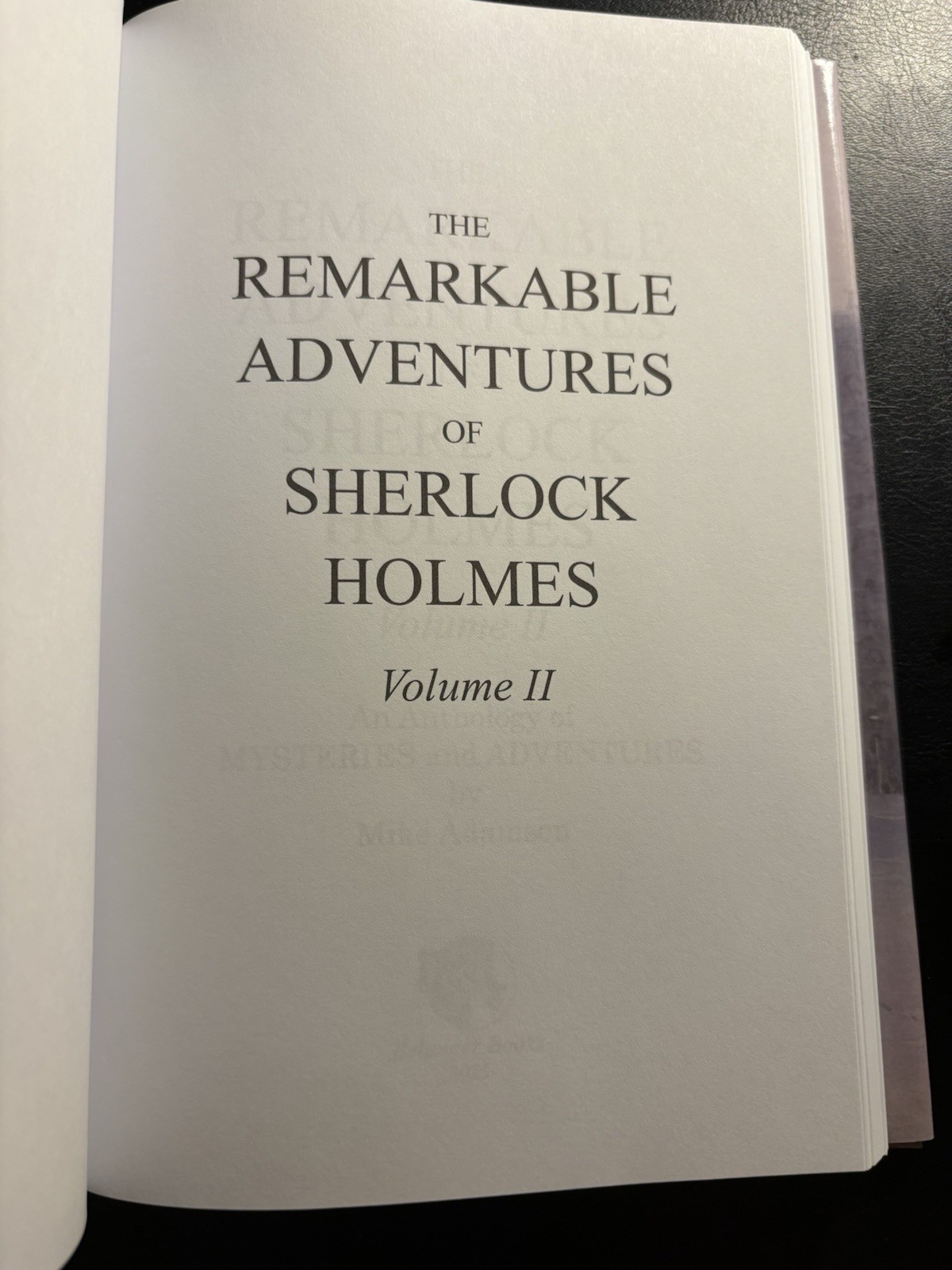Remarkable Adventures Sherlock Holmes Vol 2 Mike Adamson HC Kickstarter Edition