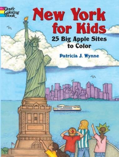 New York for Kids: 25 Big Apple Sites to Color (Dover Coloring Books) – GOOD