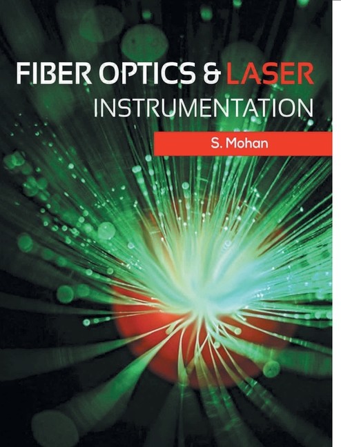 Fiber Optics And Laser Instrumentation