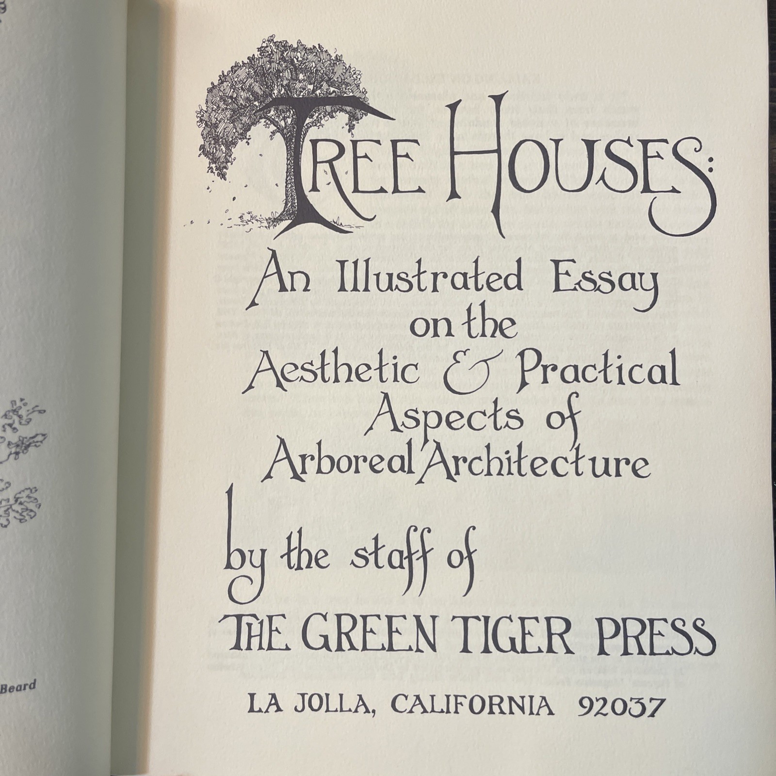 Tree Houses (1975) Green Tiger Press 1st Ed PB Illustrated Arboreal Architecture