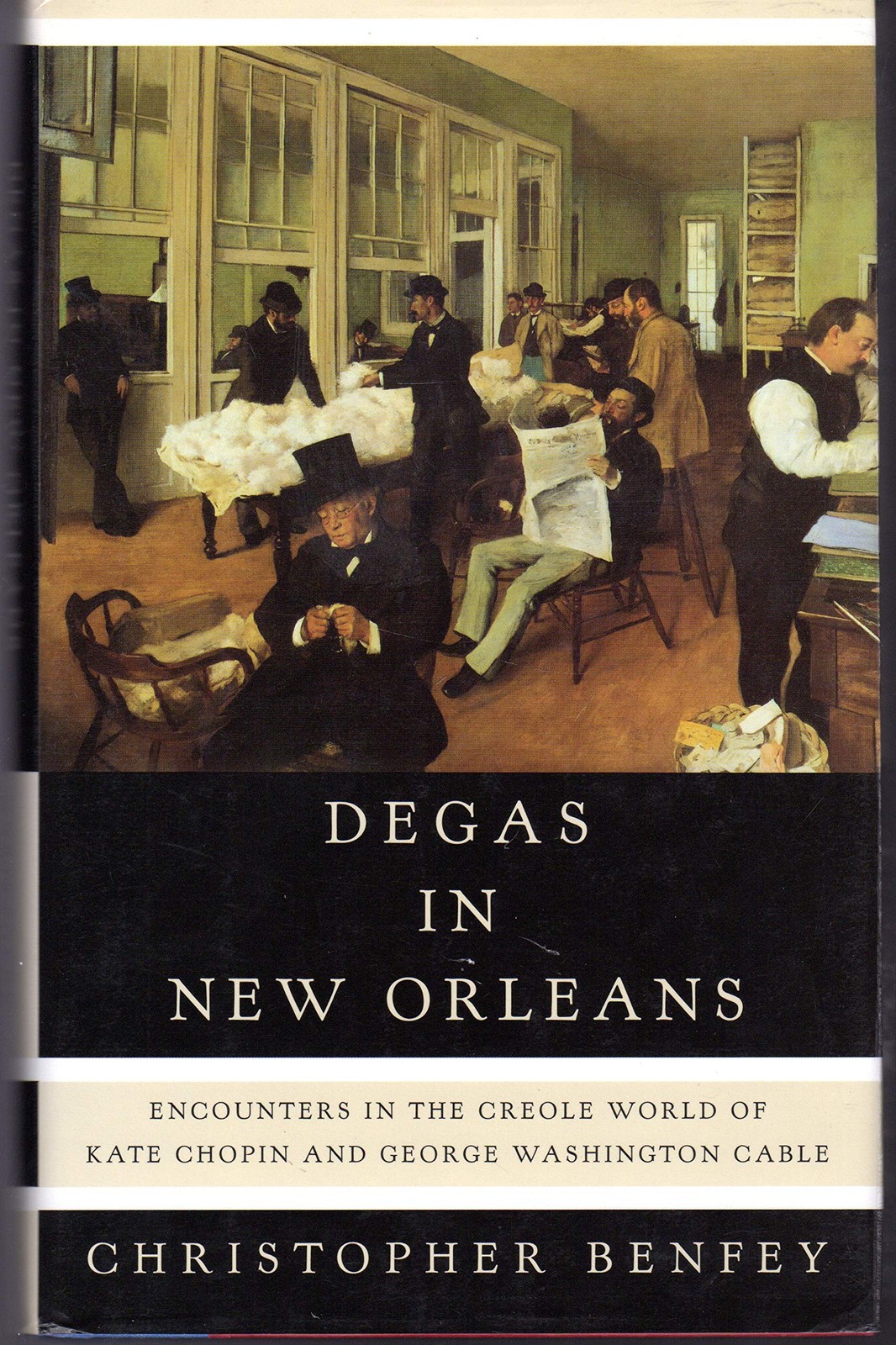 Degas In New Orleans: Encounters in the Creole World of Kate Chopin and Geor…