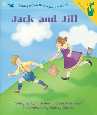 Early Reader: Jack and Jill by Lynn Salem; Josie Stewart