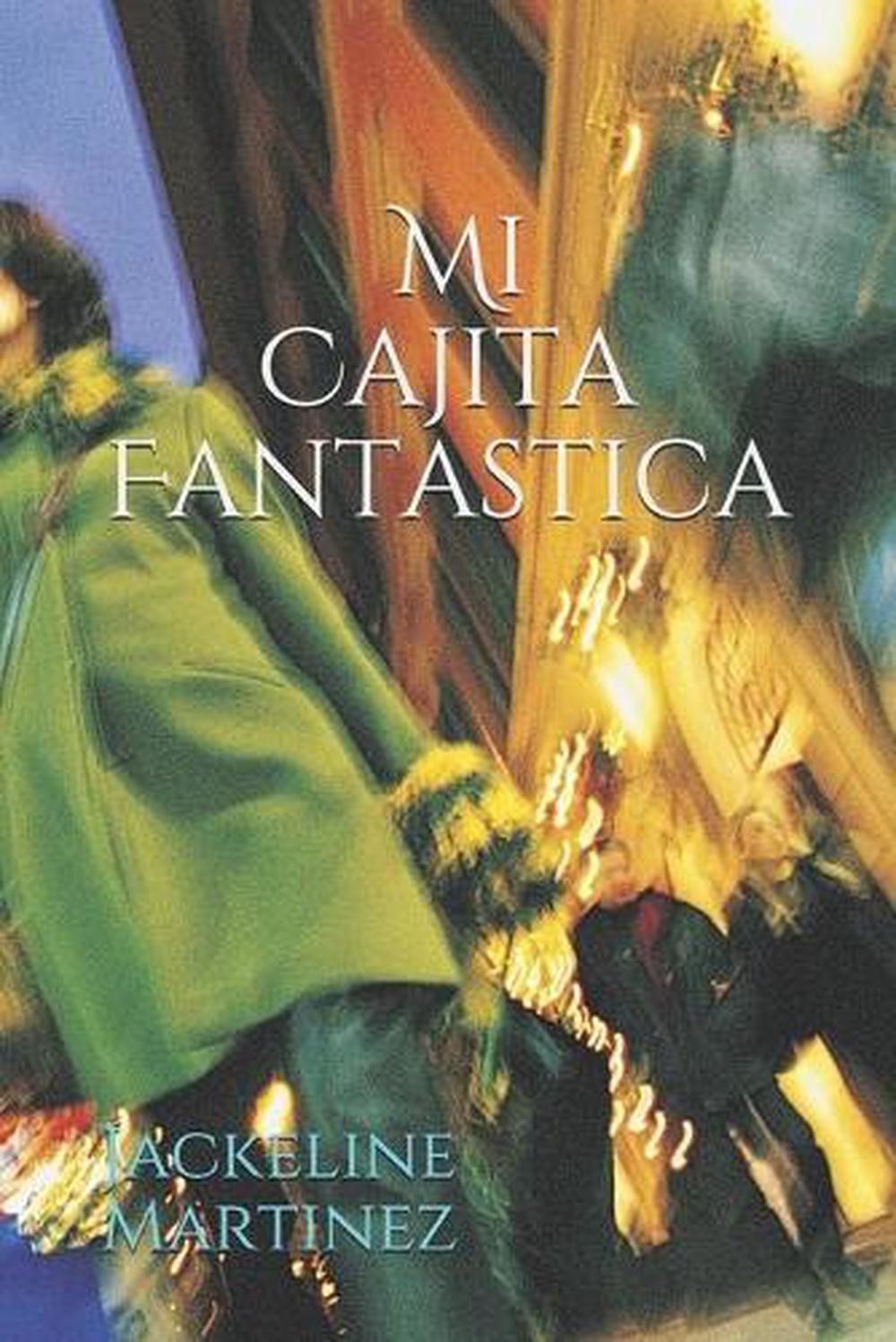 Mi Cajita Fantastica by Jackeline Martinez (Spanish) Paperback Book