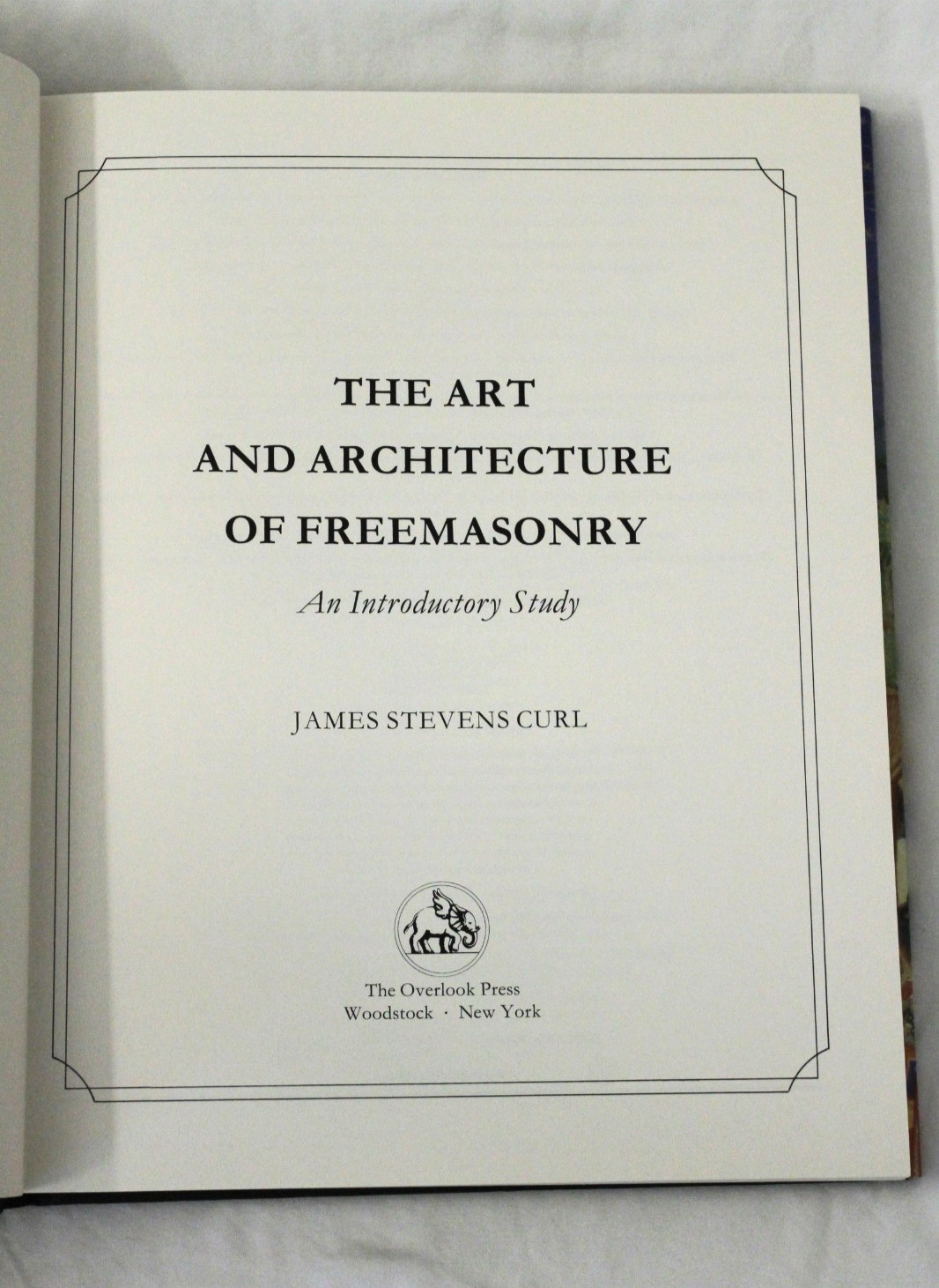 The Art and Architecture of Freemasonry by James Stevens Curl HCDJ 1993 Occult