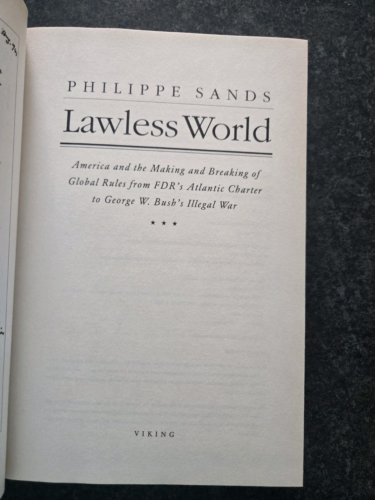 Lawless World: America and the Making and Breaking of Global Rules–From…