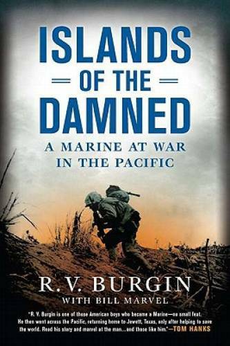 Islands of the Damned: A Marine at War in the Pacific – Paperback – GOOD