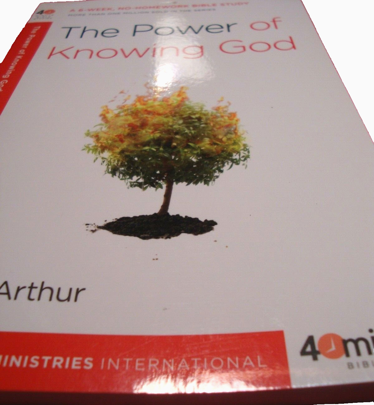 The Power Of Knowing God (40-Minute Bible Studies) Kay Arthur- 6 Week Study P6
