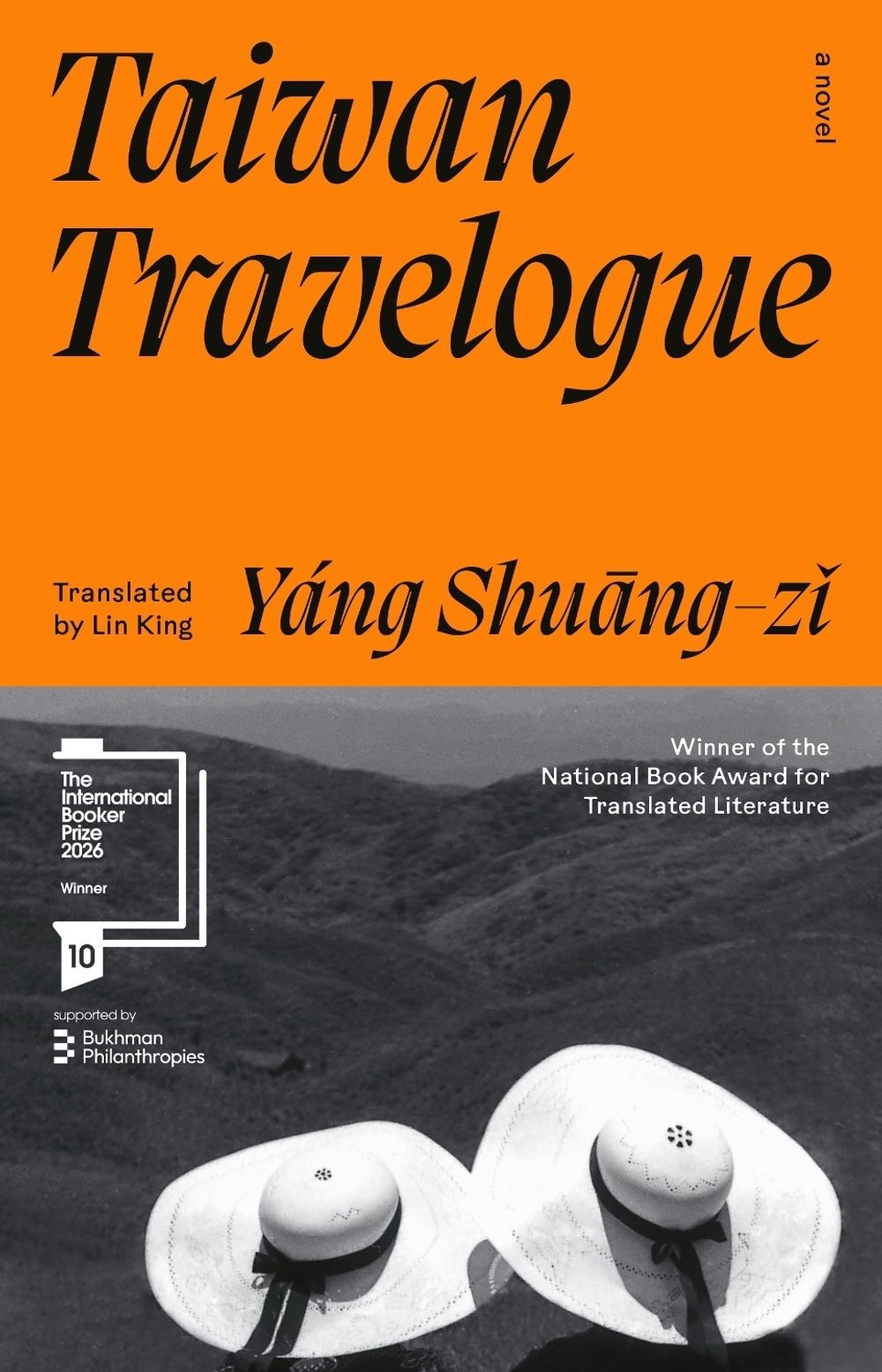 Taiwan Travelogue: Winner of the International Booker Prize 2026 by Yang Shuang-