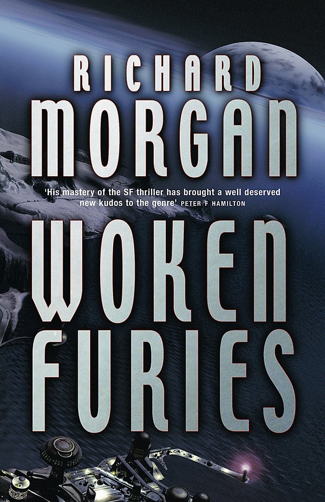 Woken Furies – paperback Richard K. Morgan
