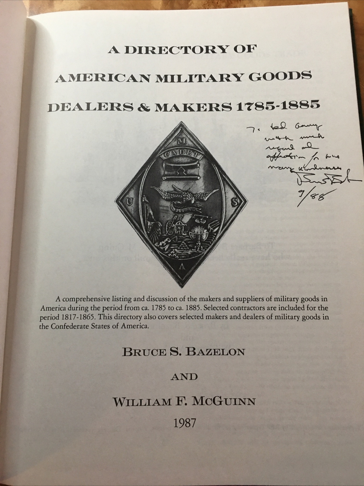 A Directory of American Military Goods Dealers & Makers 1785-1885 Bazelon Signed