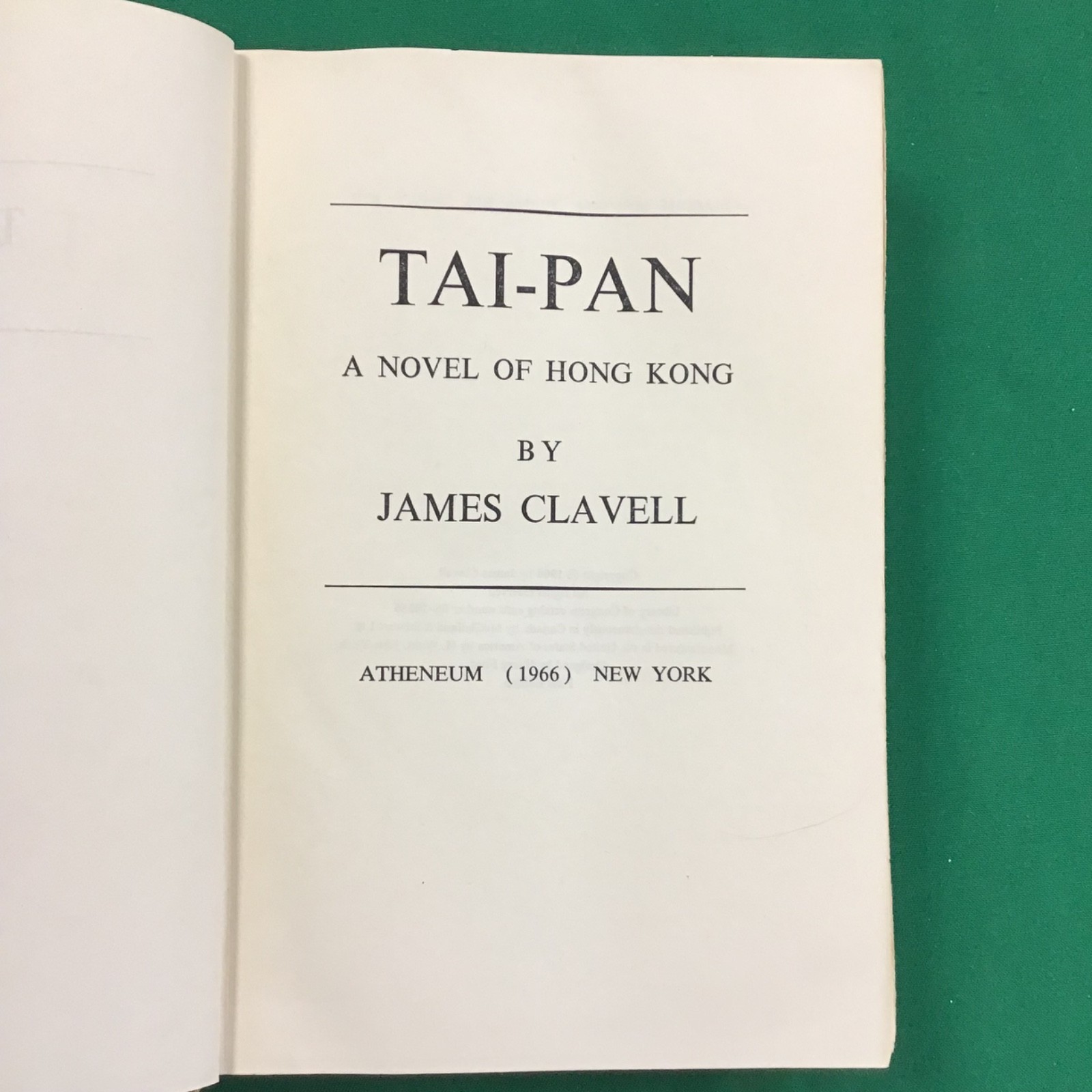 TaiPan James Clavell 1966 Hardcover No Dust Jacket 1st Edition Atheneum Shogun