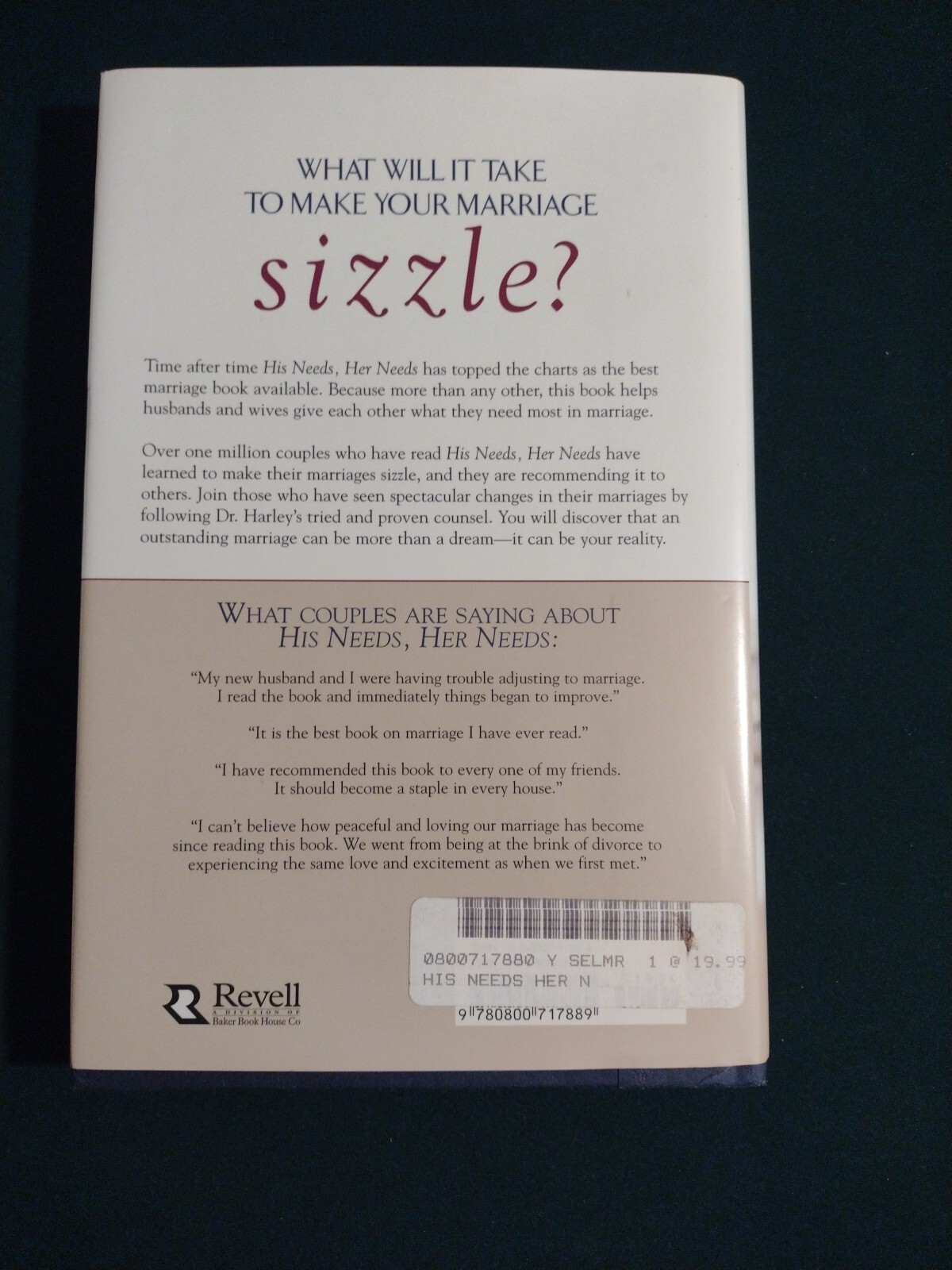 His Needs, Her Needs: Building an Affair-Proof Marriage by Willard F. Harley Jr