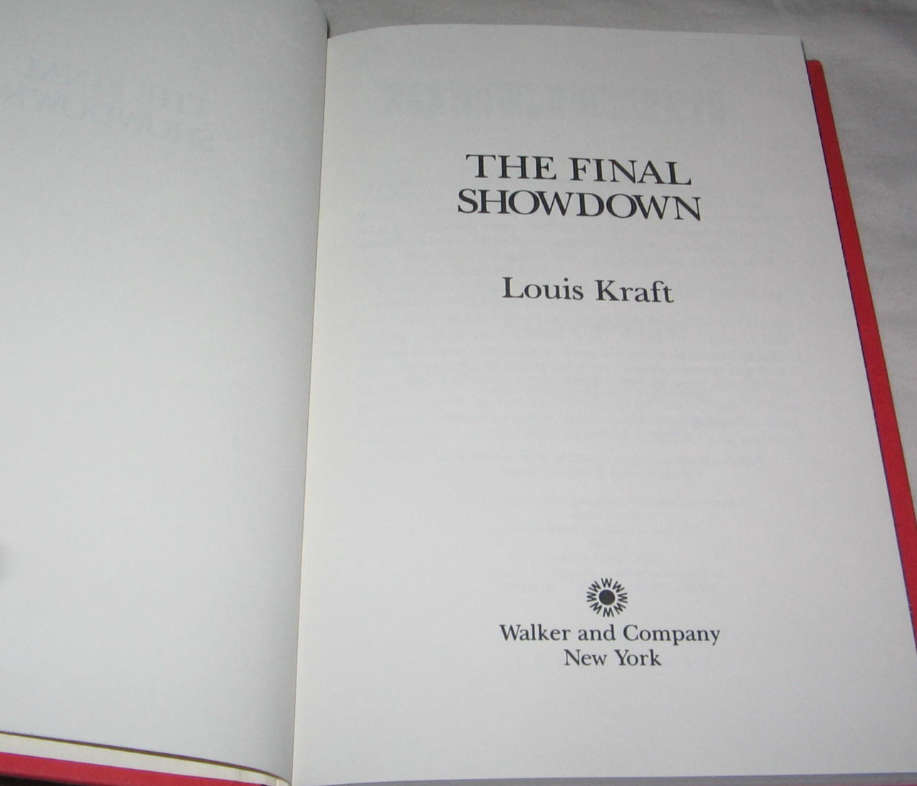 The Final Showdown by Louis Kraft HC DJ 1st/1st 1992 Western Novel VG+ Walker