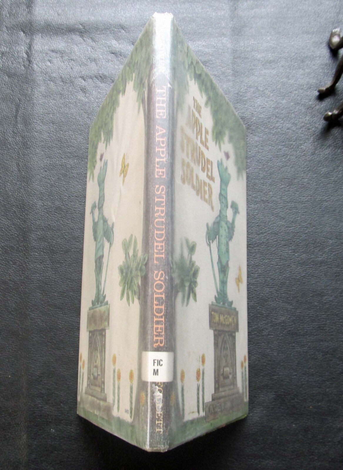 The Apple Strudel Soldier ~ Tom McGowen ~ 1968 ~ First Edition ~ Ex Library ~ DJ
