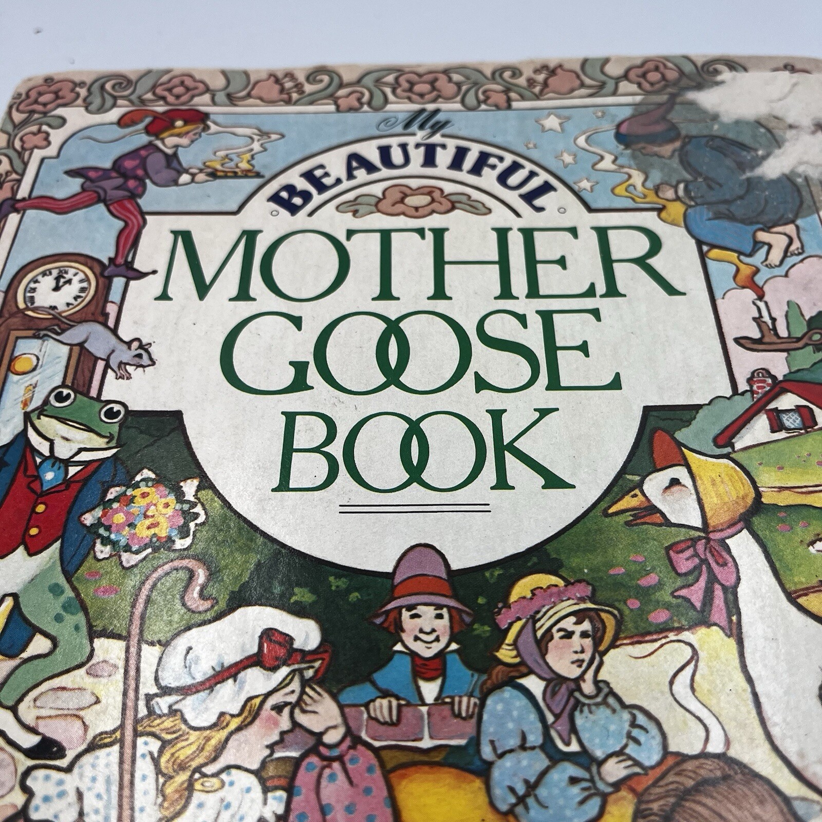 Vintage 1984 My Beautiful Mother Goose Book Compiled by Helen Rudin 320 Pages
