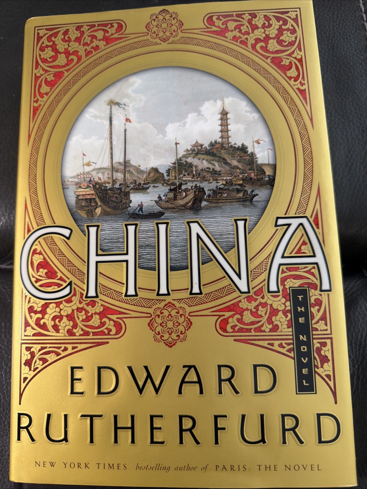 China The Novel By Edward Rutherfurd Hardcover Book