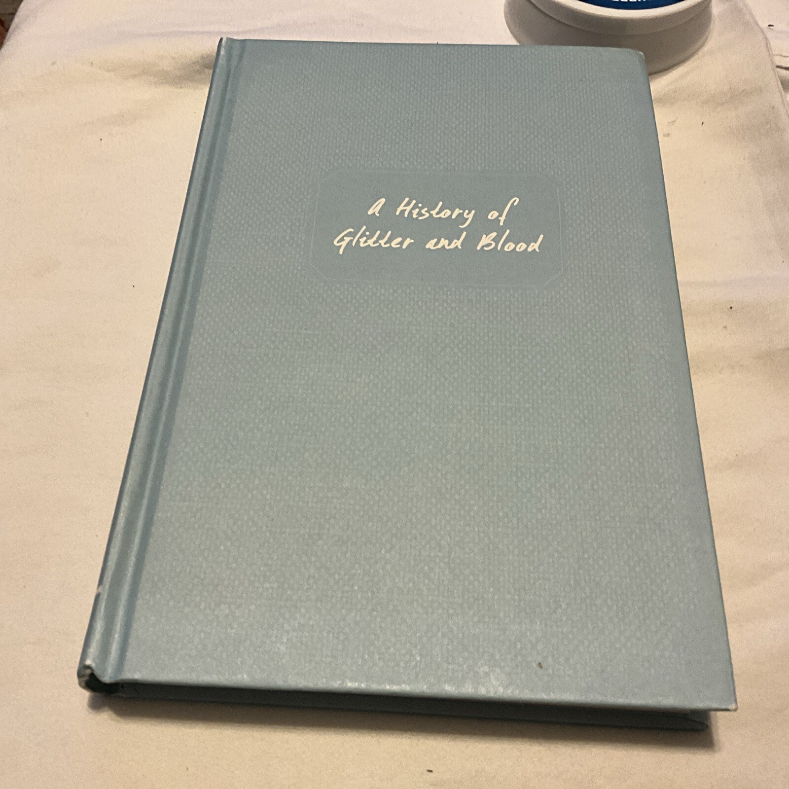 A History of Glitter and Blood By Hannah Moskowitz 2015 Vtg