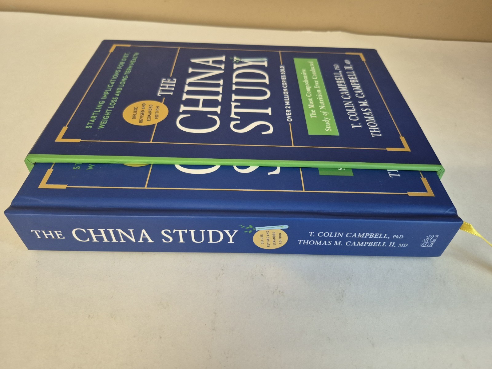 The China Study: Deluxe Expanded Edition With Slipcase by T. Colin Campbell