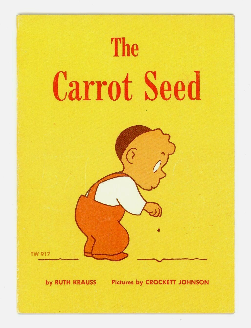 Carrot Krauss Seed Ruth Book Crockett Johnson Paperback 1945 Schoolastic