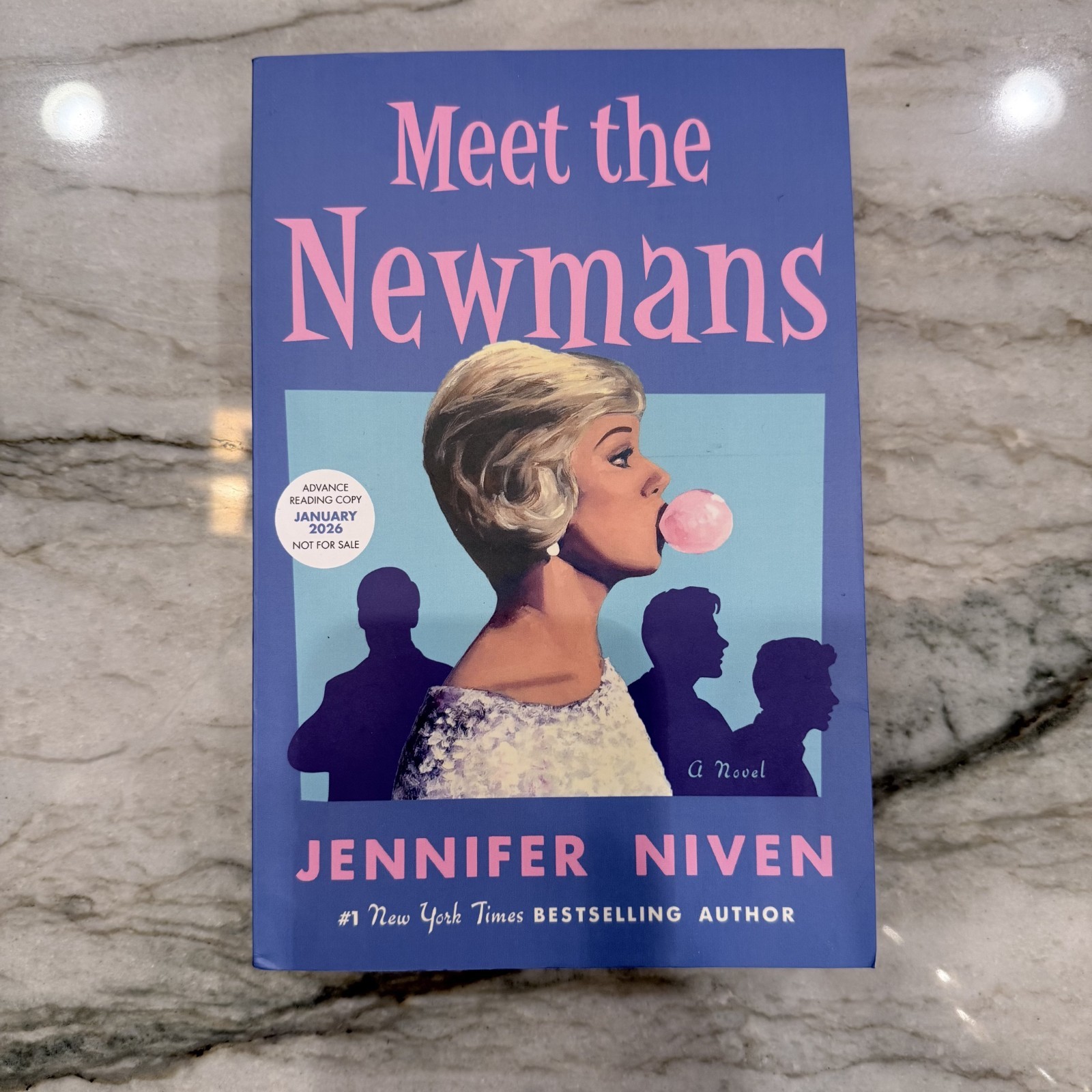 Meet the Newmans : A Novel by Jennifer Niven, RARE Advance Reading Copy