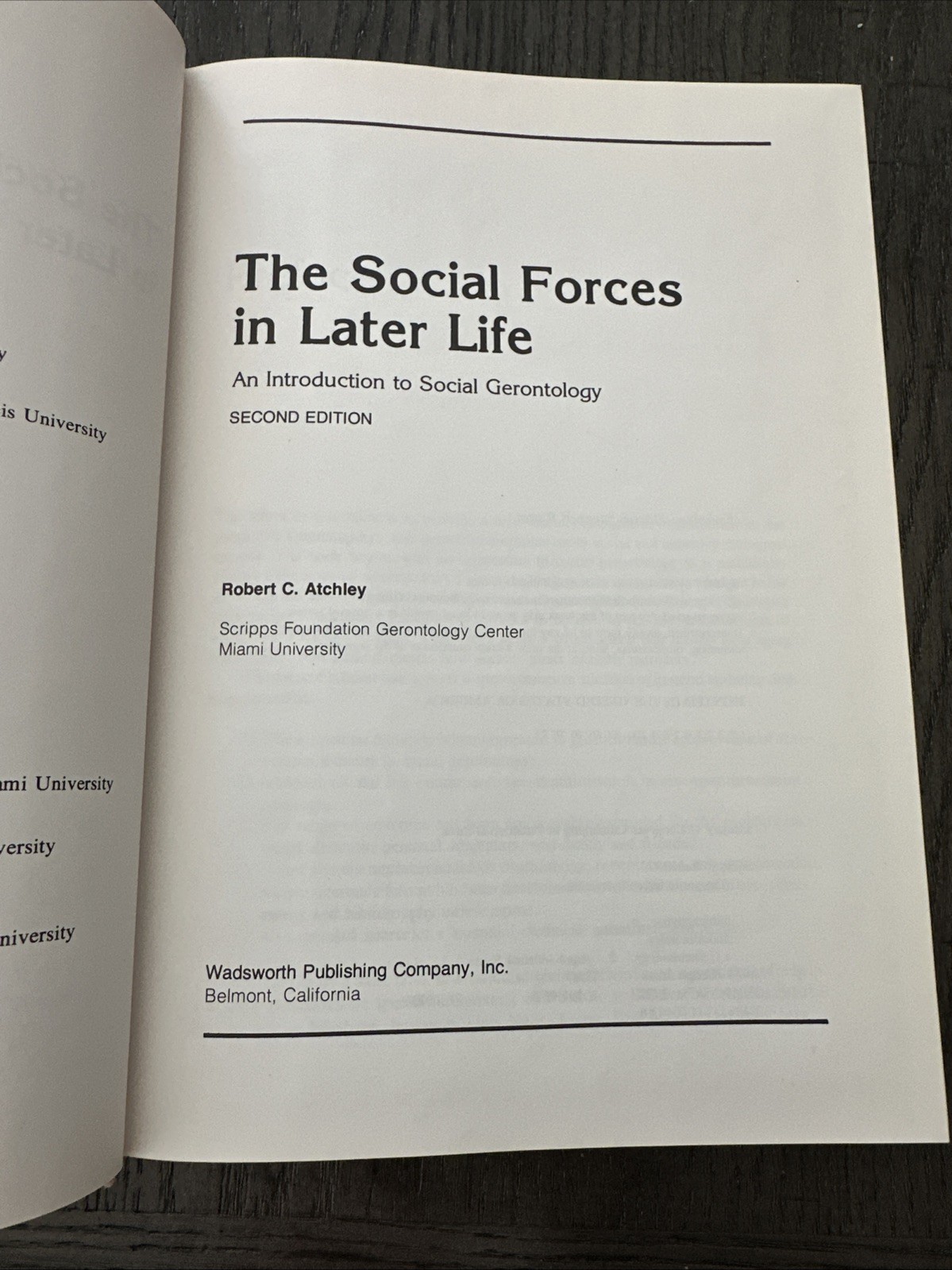 The Social Forces in Later Life Second Edition – Robert C Atchley 1972 Hardcover