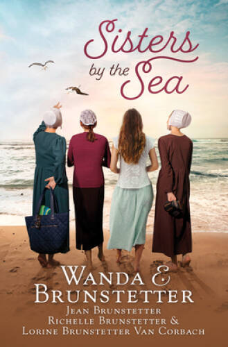 Sisters by the Sea – Paperback By Wanda E Brunstetter – GOOD