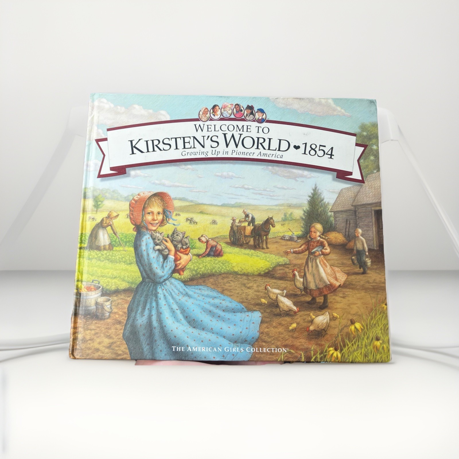 NEW American Girl Welcome to Kirsten’s World 1854 Hardcover Illustrated Ages 8+
