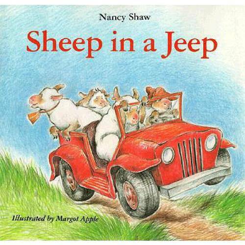 Sheep in a Jeep – Hardcover By Shaw, Nancy E. – GOOD