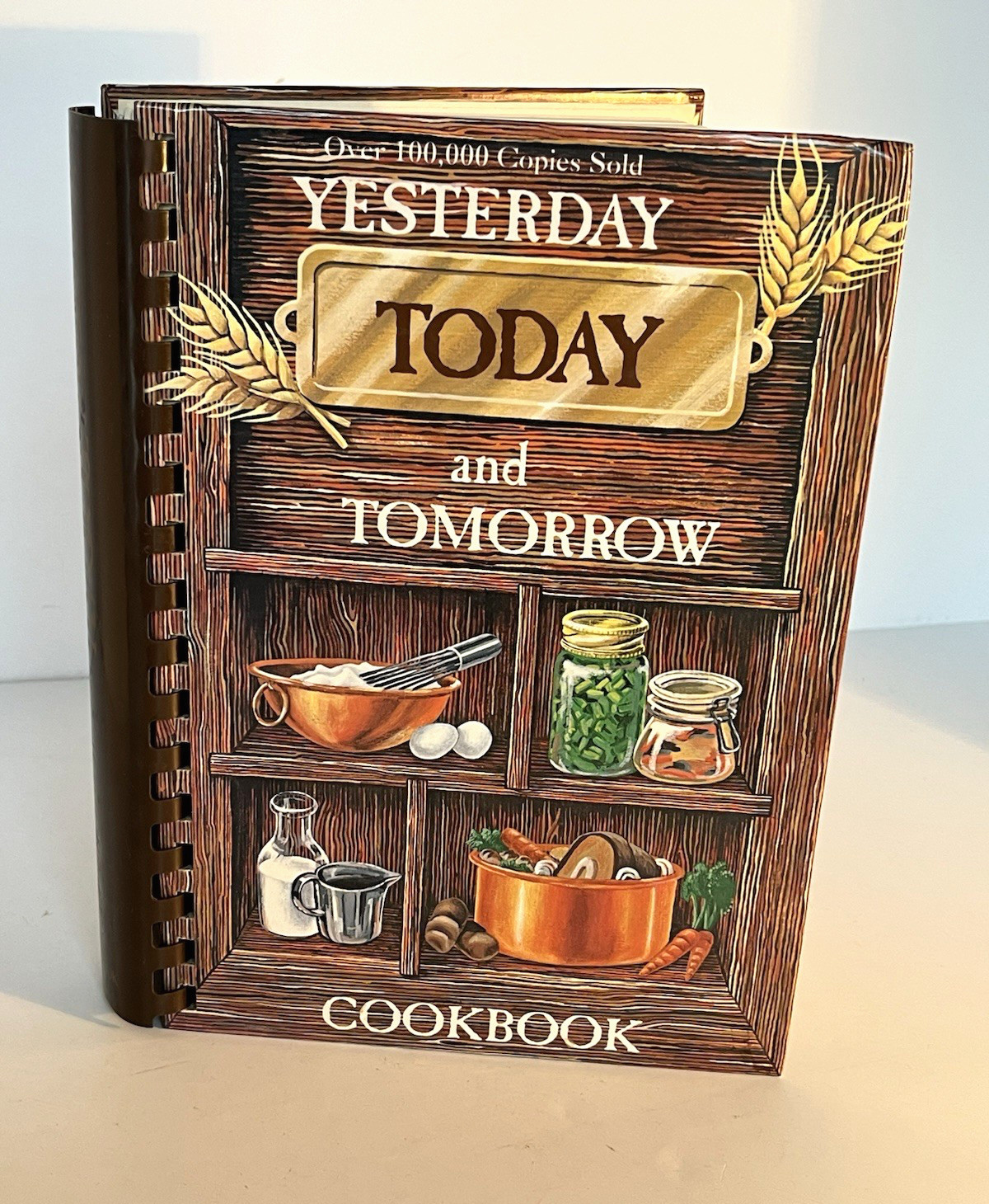 Yesterday, Today and Tomorrow Vintage Cookbook 1979 10th Printing Baddour Center