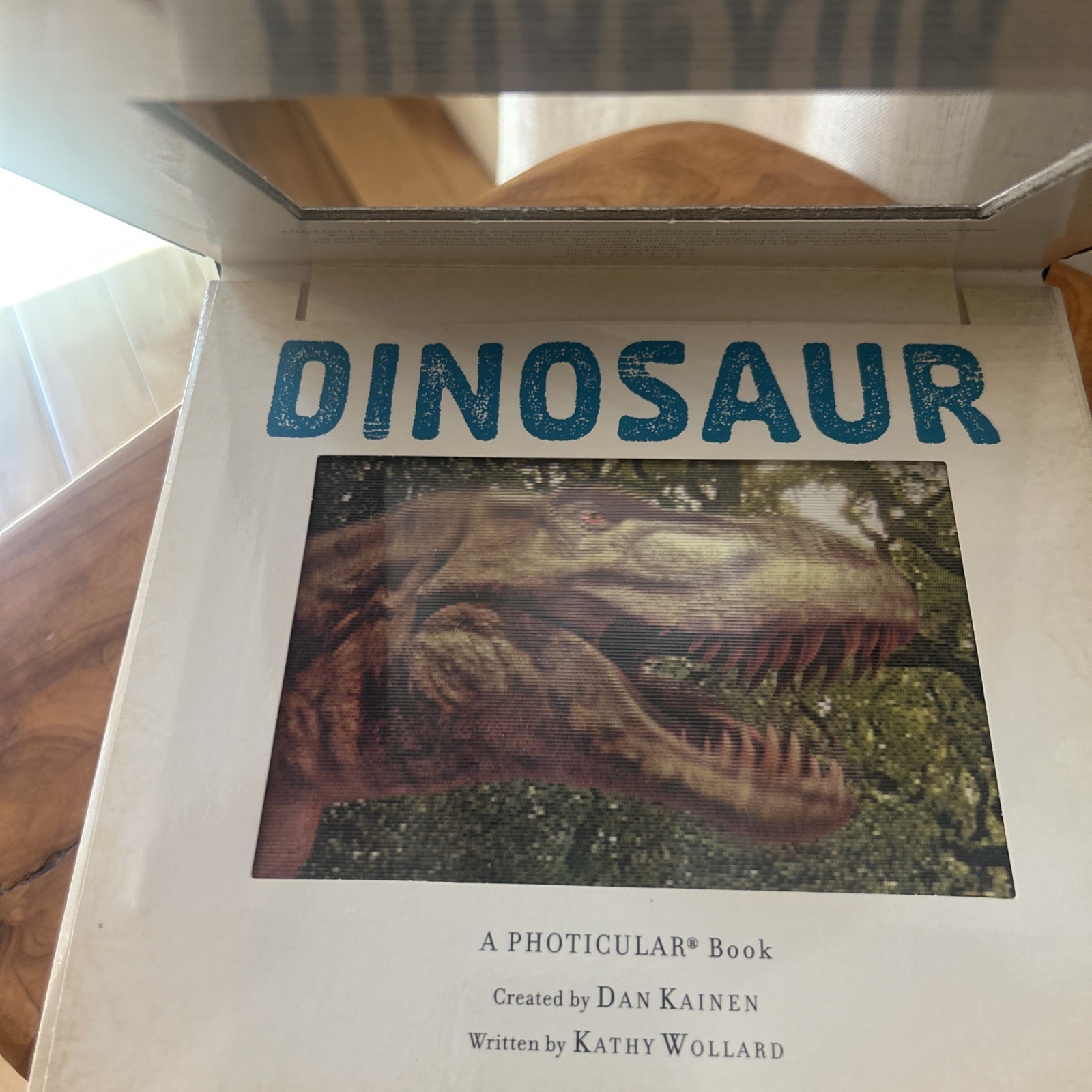 Dinosaur : A Photicular Book by Kathy Wollard and Dan Kainen (2018, Hardcover)
