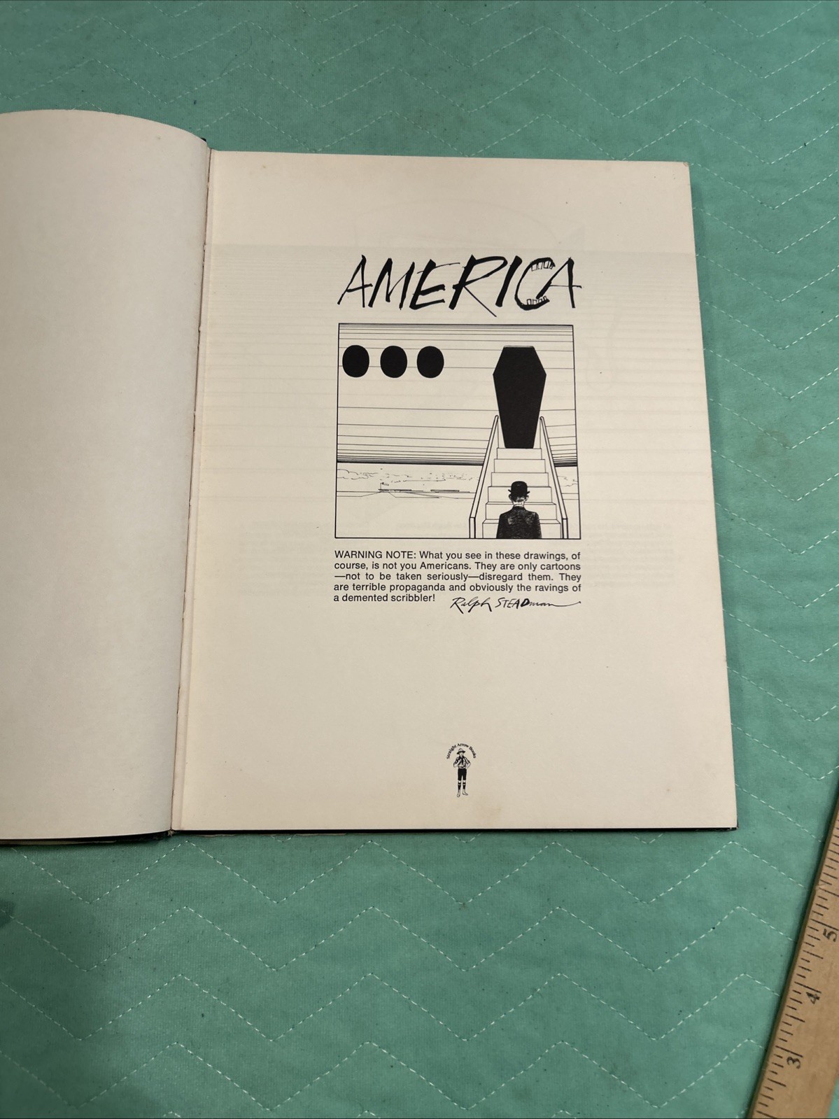 America by Ralph Steadman 1974 First Edition Hardcover w/ Hunter S. Thompson Int