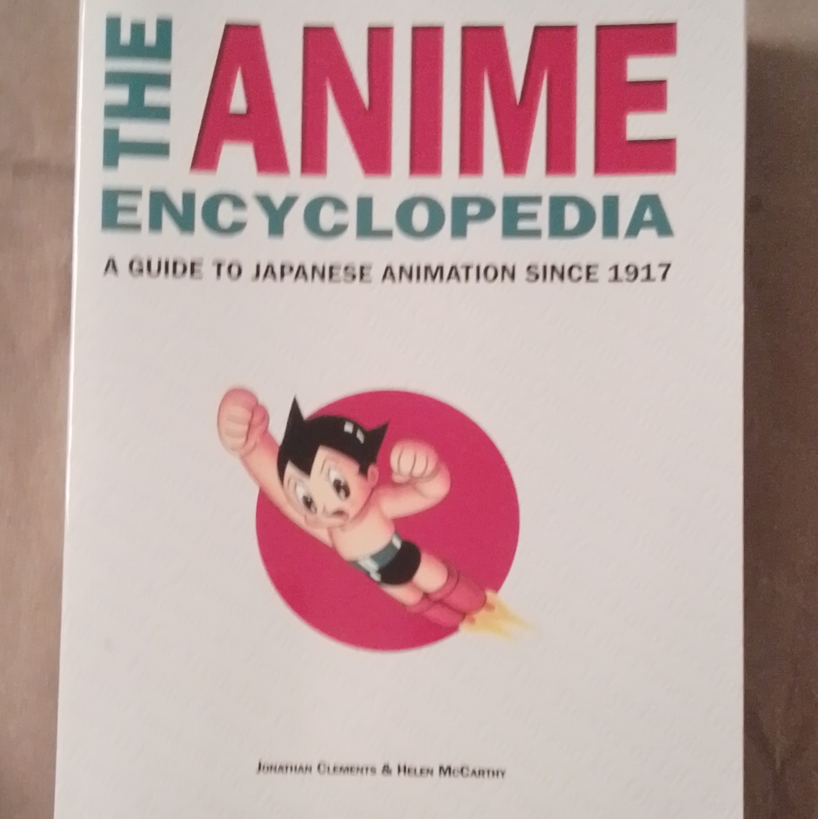 The Anime Encyclopedia Trade Paperback Jonathan Clements Helen McCarthy English