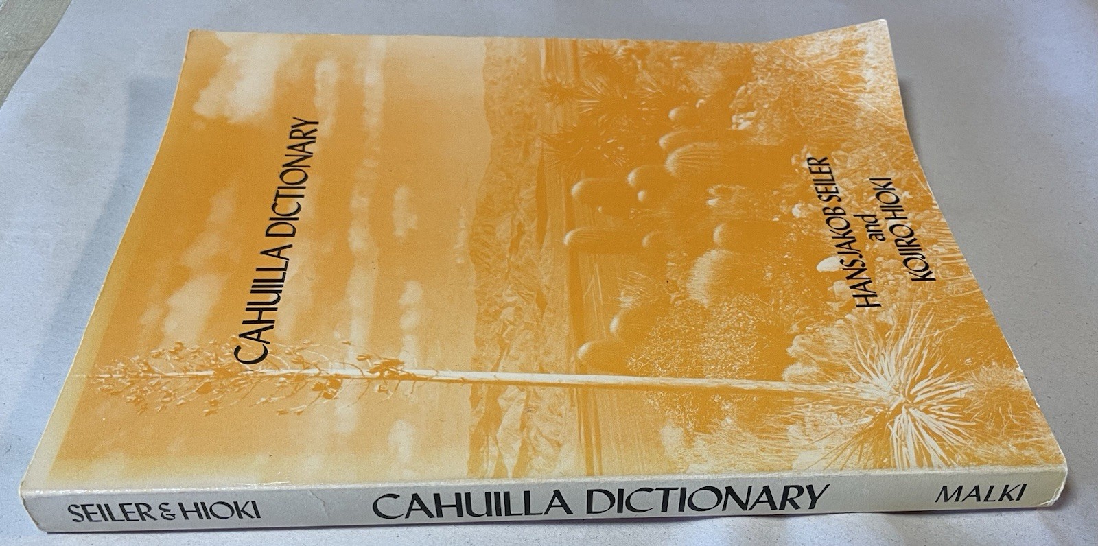 CAHUILLA DICTIONARY By Hansjakob Seiler & Kojiro Hioki, 1979 Paperback