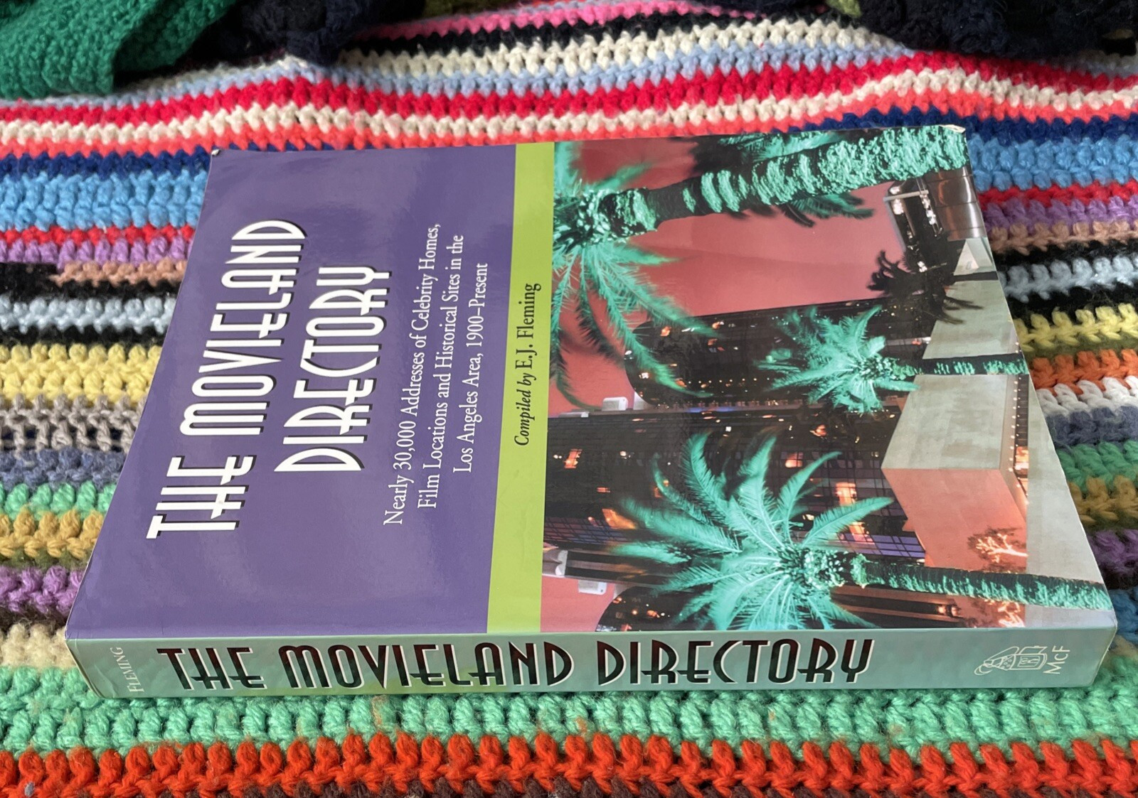 Movieland Directory EJ Fleming 2004 30000 Celebrity Homes Film Locations LA
