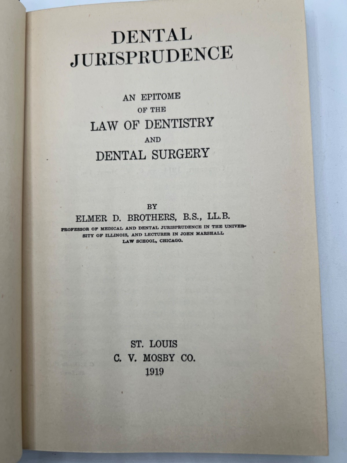 Dental Jurisprudence Elmer D. Brothers 1919 Vintage Hardcover