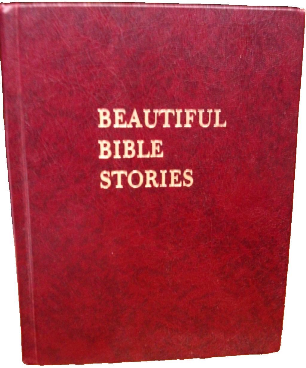Beautiful Bible Stories 1964 The Southwestern Company-Beautifully Illustrated V4