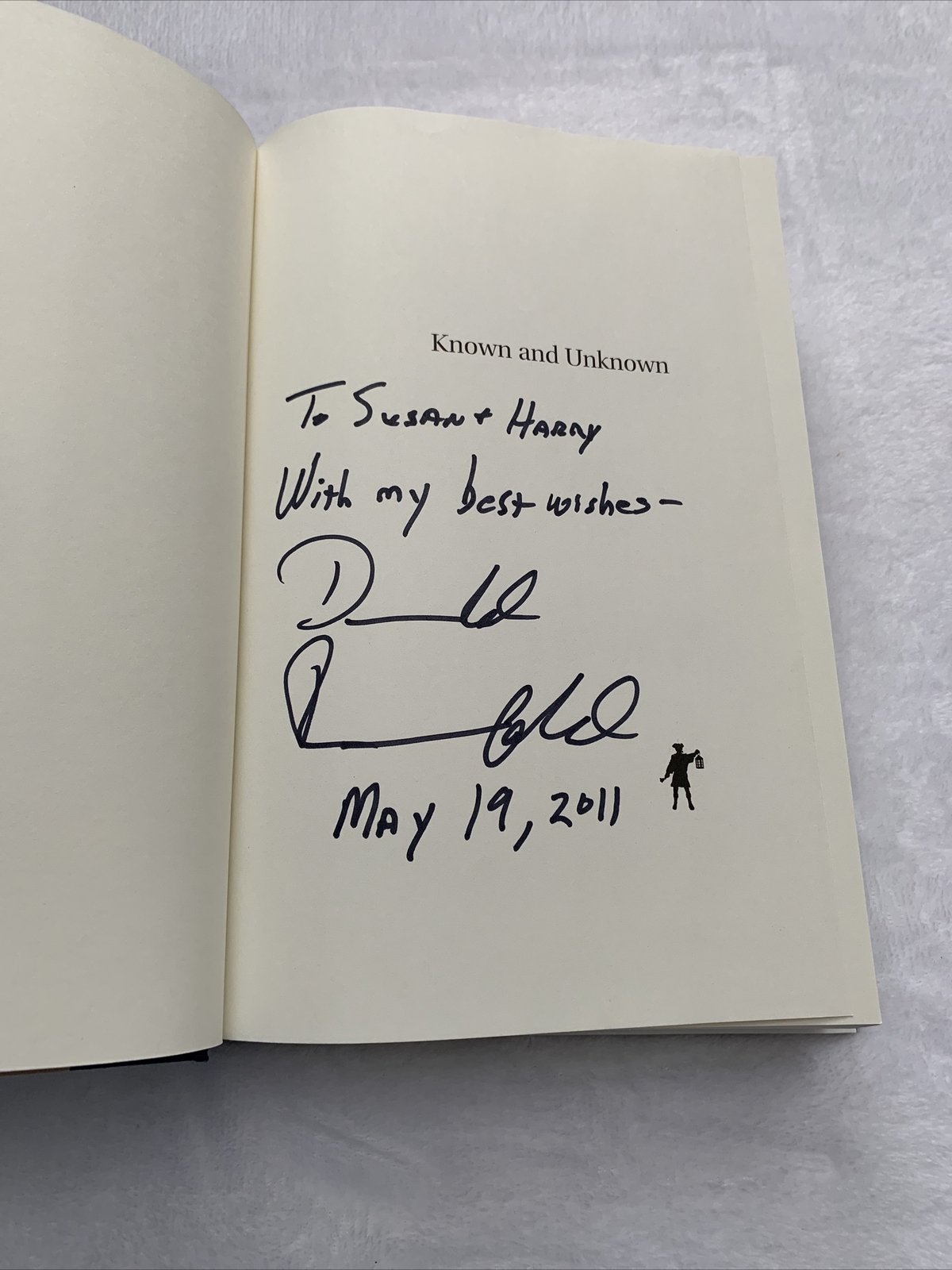 AUTOGRAPHED: Known and Unknown : A Memoir by Donald Rumsfeld (2011, Hardcover)