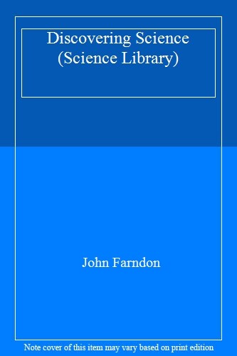 Discovering Science (Science Library) By John Farndon