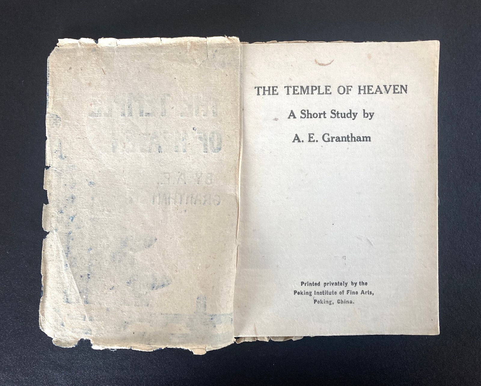 RARE—The Temple of Heaven | A.E. Grantham | Peking Private Press | 1925