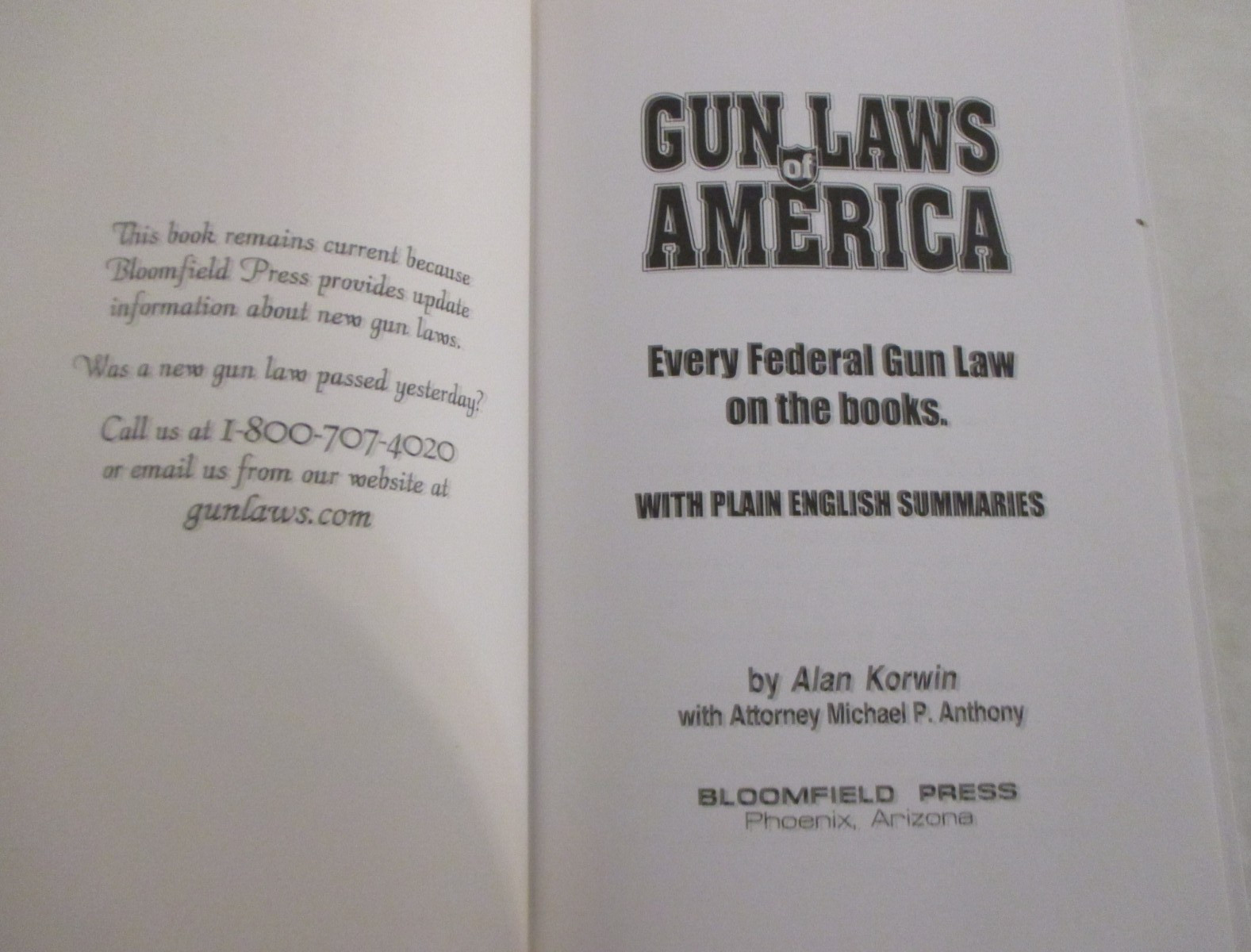 Gun Laws of America: Every Federal Gun Law on the Books by Alan Korwin (1999)
