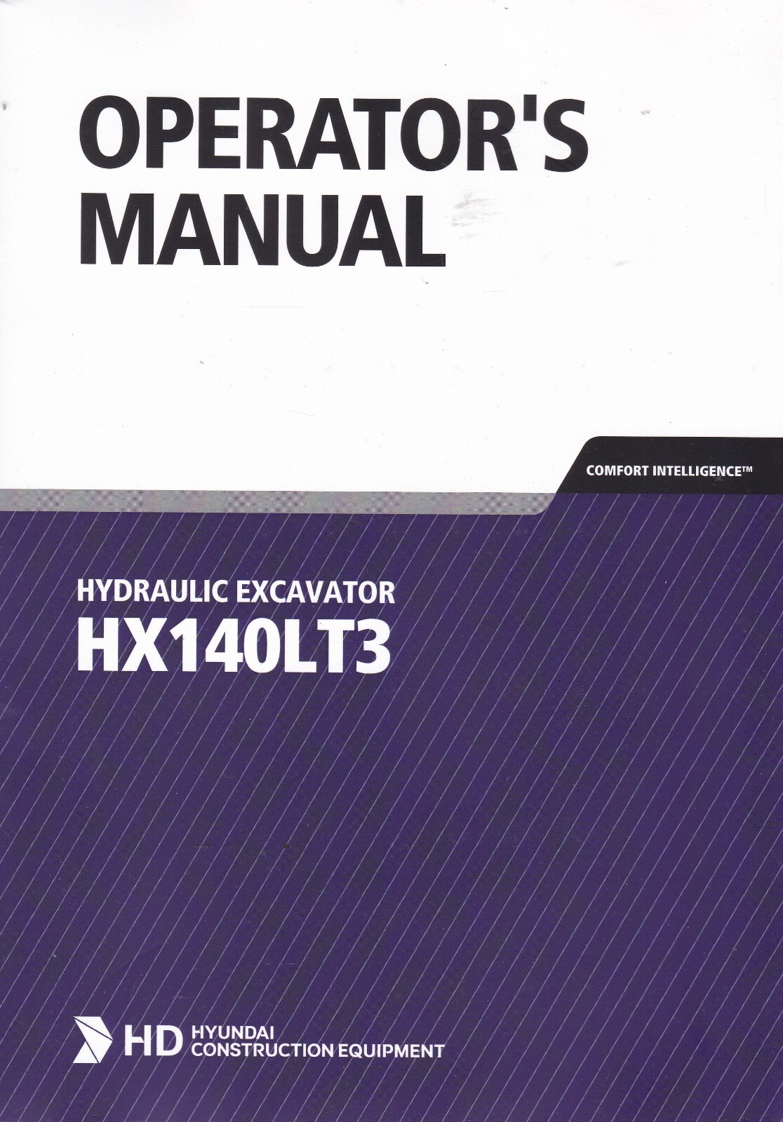 Hyundai Construction HX140LT3 HYDRAULIC EXCAVATOR OPERATOR & PARTS MANUALS 2023