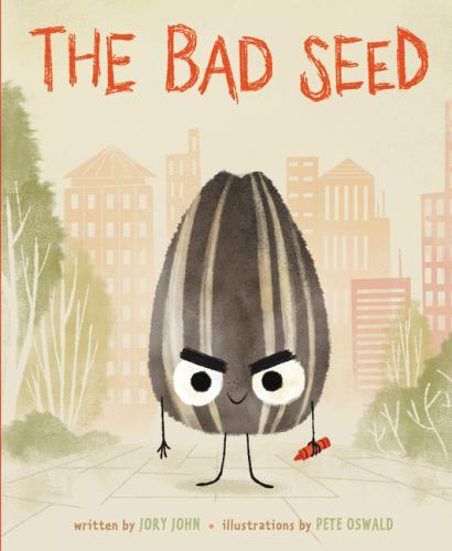 Bad Seed by Jory John (2017, Hardcover)