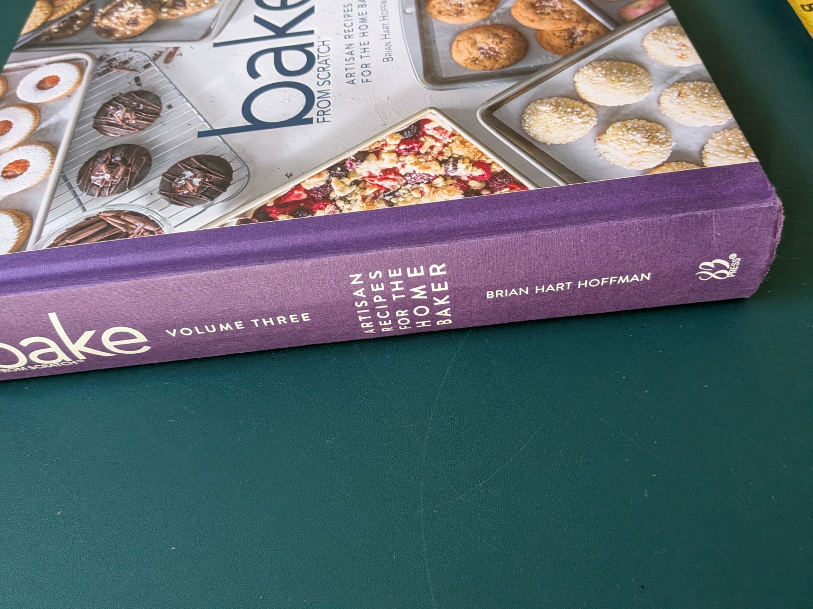 Bake From Scratch – Artisan Recipes For The Home Baker Vol. 3