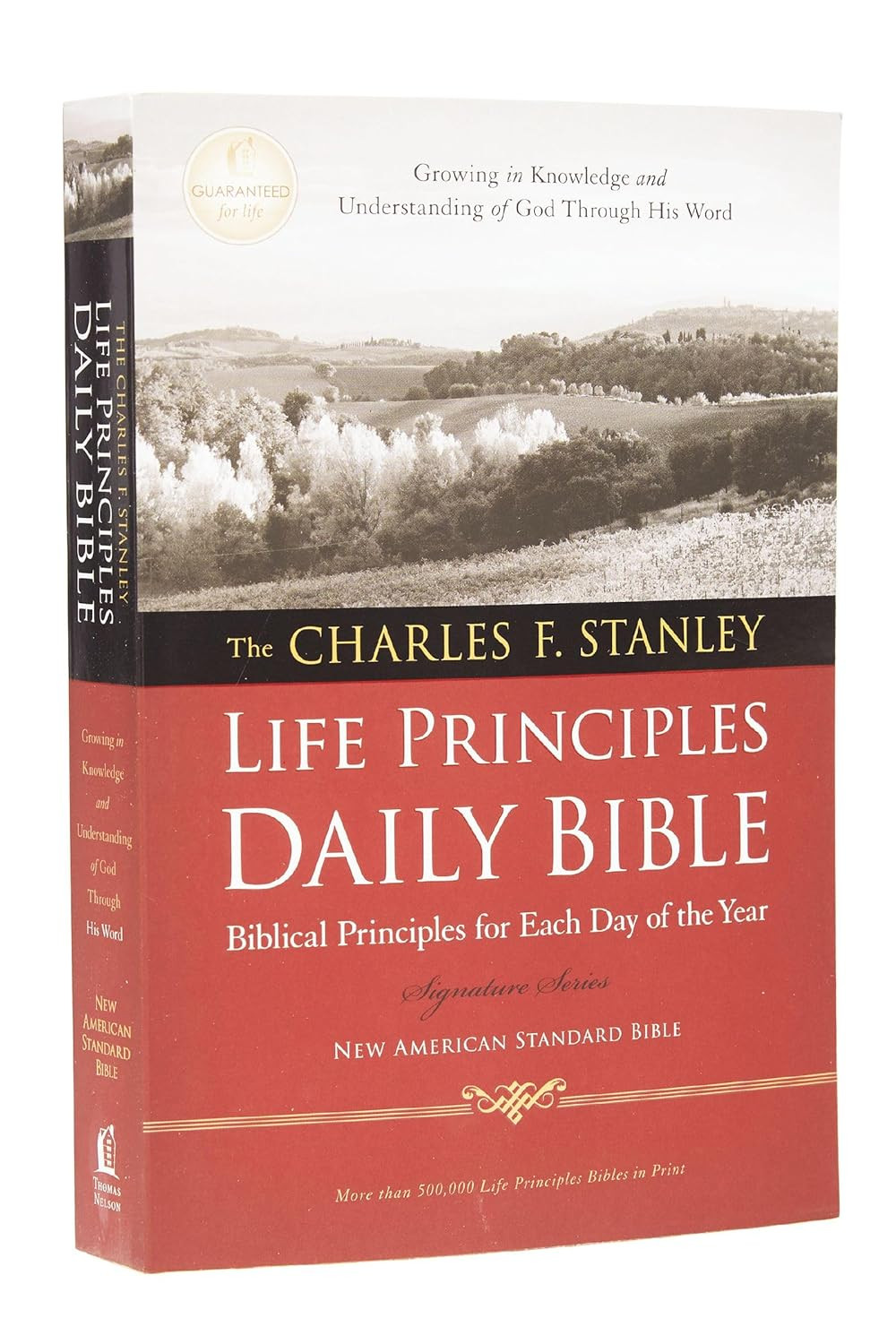 NASB, the Charles F. Stanley Life Principles Daily Bible, Paperback, 1995 Text: