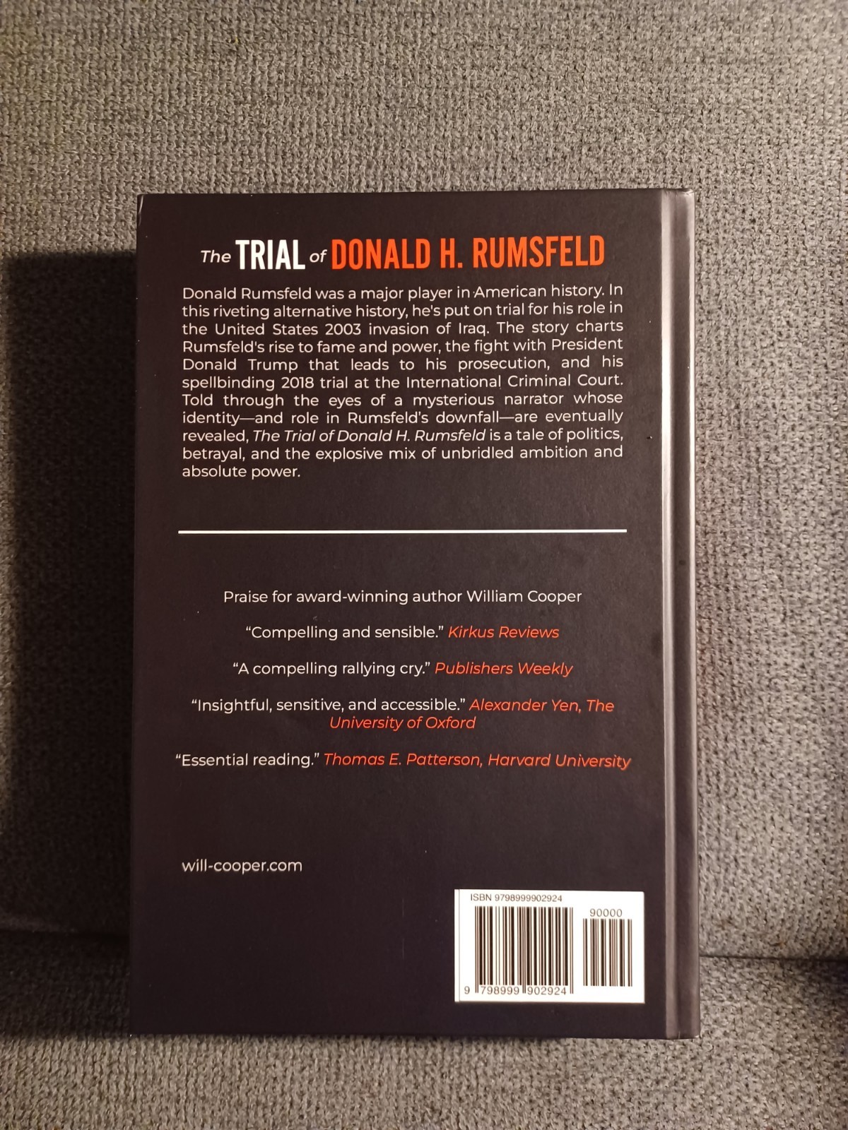 The Trial Of Donald H Rumsfeld A Novel By William Cooper 2025 Hardcover Fiction