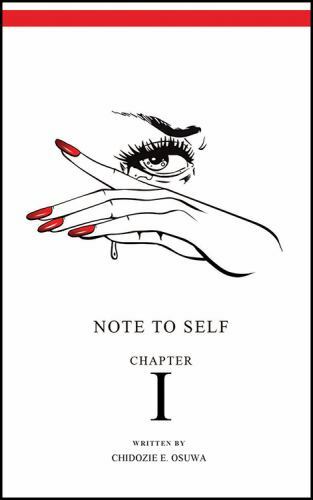 Note To Self: Chapter I – Chidozie E Osuwa, 1977215785, paperback, new
